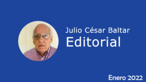 Editorial del Presidente Julio Baltar