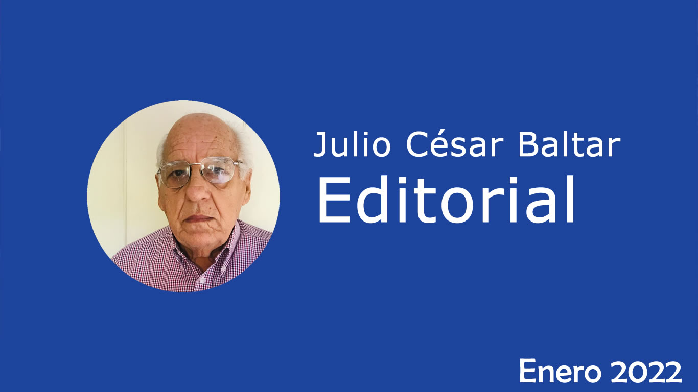 Editorial del Presidente Julio Baltar