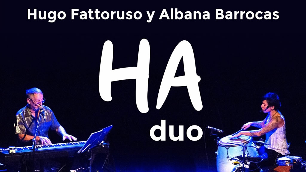 HA dúo: Hugo Fattoruso y Albana Barrocas