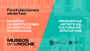 Museos en la Noche – postulaciones abiertas