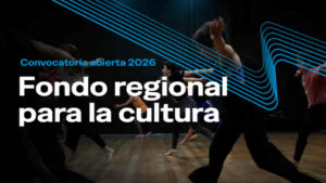 Fondo Regional para la Cultura